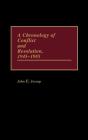 A Chronology Of Conflict And Resolution, 1945-1985 - Preview