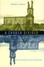 A Church Divided - Preview