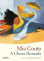 A Chuva Pasmada - Preview