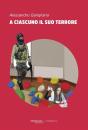 A Ciascuno Il Suo Terrore - Preview