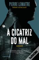A Cicatriz do Mal
