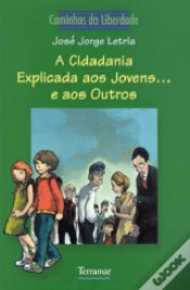 Capa do artigo A Cidadania Explicada aos Jovens...e aos Outros