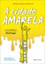 A Cidade Amarela - Preview