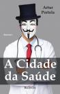 A Cidade da Saúde - Preview