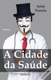 A Cidade da Saúde