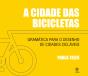 A Cidade das Bicicletas - Preview