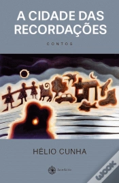 Capa do artigo A Cidade das Recordações