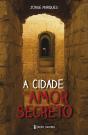 A Cidade do Amor Secreto - Preview