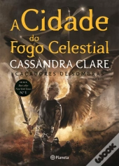 A Cidade do Fogo Celestial