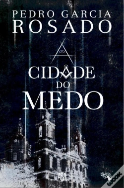 Capa do artigo A Cidade Do Medo