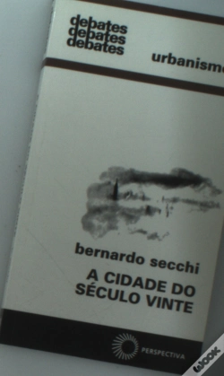 Capa do artigo A Cidade do Século Vinte