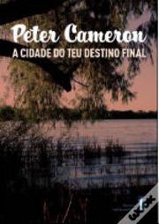 A Cidade do teu Destino Final