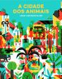 A Cidade dos Animais - Preview