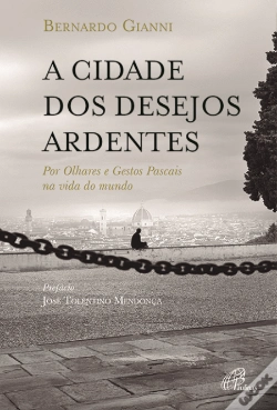 Capa do artigo A Cidade dos Desejos Ardentes