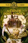 A Cidade dos Ladrões