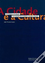 Capa do artigo A Cidade e a Cultura 