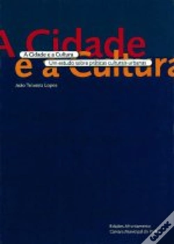 Capa do artigo A Cidade e a Cultura 