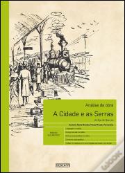 A Cidade e as Serras de Eça de Queiroz
