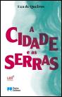A Cidade e as Serras - Preview