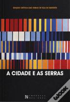 A Cidade e as Serras