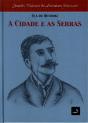 A Cidade e as Serras - Preview