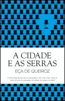 A Cidade e as Serras
