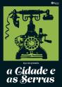 A Cidade E As Serras - Preview