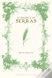 A Cidade e as Serras