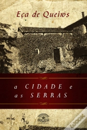 Capa do artigo A Cidade E As Serras - Nova Edição