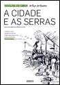 A Cidade e as Serras - Preview