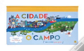A Cidade e o Campo