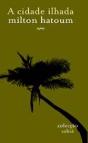 A Cidade Ilhada - Preview