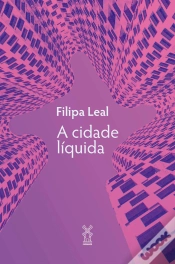 Capa do artigo A Cidade Líquida