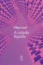 A Cidade Líquida - Preview