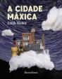 A Cidade Máxica - Preview