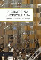 A Cidade na Encruzilhada