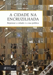 Capa do artigo A Cidade na Encruzilhada