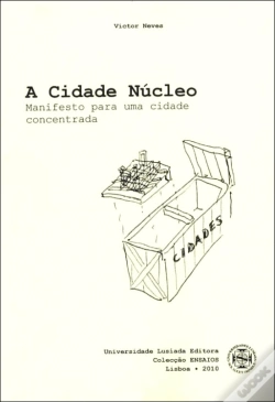 Capa do artigo A Cidade Núcleo