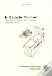 Capa do artigo A Cidade Núcleo