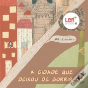 Capa do artigo A Cidade que Deixou de Sorrir