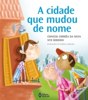 Capa do artigo A Cidade Que Mudou De Nome