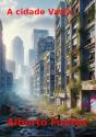 A Cidade Vazia - Preview