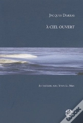 A Ciel Ouvert / Entretiens De Jacques Darras Avec Yvon Le Men