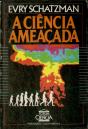 A Ciência Ameaçada - Preview