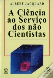 Capa do artigo A Ciência ao Serviço dos Não Cientistas