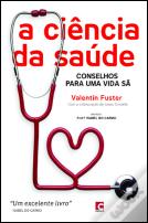 A Ciência da Saúde