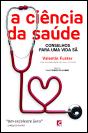 A Ciência da Saúde - Preview
