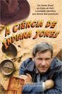 A Ciência de Indiana Jones - Preview