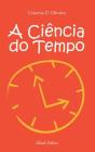 A Ciência do Tempo - Preview