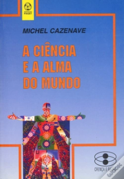 Capa do artigo A Ciência e a Alma do Mundo